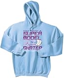 I'm Not a Super Model I'm A Figure Skater Hooded Sweatshirt