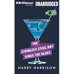 The Stainless Steel Rat Sings the Blues (Stainless Steel Rat Books)
