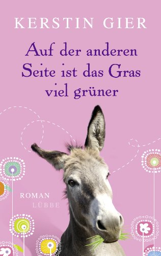 Buch - Cover Auf der anderen Seite ist das Gras viel grüner: Roman - Kerstin Gier - AMM