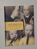 Produkt-Bild: Auf Engelsfl&uuml;geln. Ostfildern, Thorbecke, 2004. Kl.-8&deg;. 63 S., &uuml;berw. illustr. Pappband. Schutzumschl. (ISBN 3-7995-0254-8)