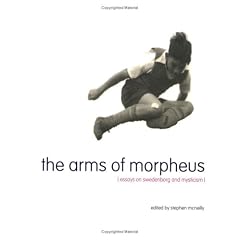 The Arms of Morpheus: Essays on Swedenborg and Mysticism