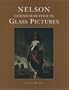 Nelson Commemorated in Glass Pictures