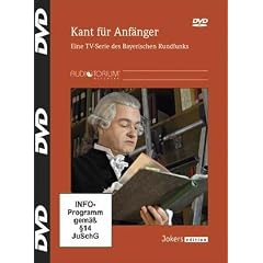 Immanuel Kant: Kant f�r Anf�nger - Eine TV-Serie des Bayerischen Rundfunks - DVD