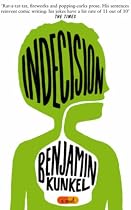 Indecision