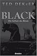 Black - Die Geburt des B�sen. Circle-Trilogie Band 1