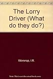 The lorry driver