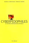 Cyberp�dophiles et autres agresseurs...