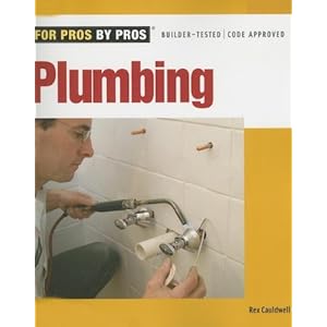 Plumbing (For Pros By Pros) [Paperback]