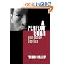 A Perfect Scar and Other Stories (Southern Tier Editions)