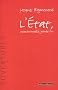 L'Etat, un garde fou incontournable