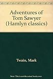 The adventures of Tom Sawyer