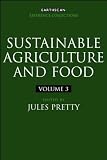 Sustainable Agriculture and Food (Earthscan Reference Collections)