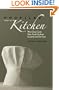 Profiles from the Kitchen: What Great Cooks Have Taught Us about Ourselves and Our Food