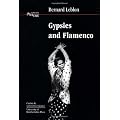 Gypsies and Flamenco: Emergence of the Art of Flamenco in Andalusia (Interface Collection)