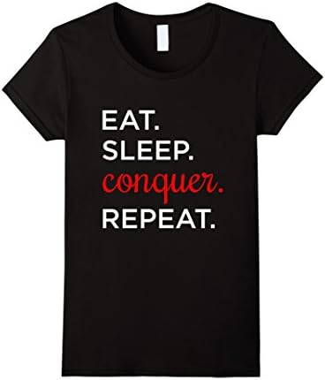 Women's Eat Sleep Conquer Repeat T Shirt Large Black