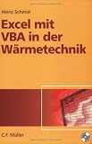 Excel mit VBA in der Wärmetechnik: Wärmeübetragung, Gasmischungen, Verbrennungsrechnung