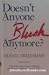 Doesn't Anyone Blush Anymore?: Reclaming Intimacy, Modesty, and Sexuality