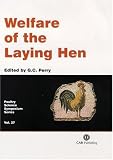 Welfare of the Laying Hen (Poultry Science Symposium, No. 27.) (Poultry Science Symposium, No. 27.)