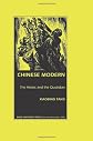 Chinese Modern: The Heroic and Quotidian (Post-Contemporary Interventions)