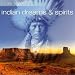 Indian Dreams & Spirits