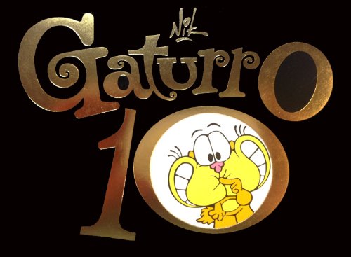 GATURRO 10 (Spanish Edition)
