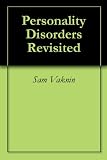 Personality Disorders Revisited