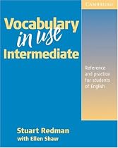 Vocabulary in Use: Reference and Practice for Students of North American English, Intermediate Level (without Answers)
