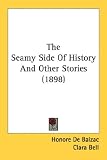 The Seamy Side of History and Other Stories (1898)