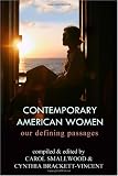 Contemporary American Women: Our Defining Passages