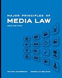 Major Principles of Media Law, 2010 Edition