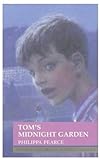 Tom's Midnight Garden (Oxford Children's Modern Classics)