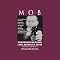 Mob: Stories of Death and Betrayal from Organized Crime (Unabridged Selections)
