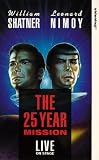 VHS : The 25 Year Mission - Live On Stage