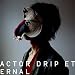 4th EP ��ACTOR / DRIP / ETERNAL��