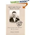 Neither Fear Nor Favor: Deputy United States Marshal John Tom Sisemore by Wesley L Harris