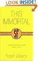 This Immortal (Gollancz SF collectors' editions)
