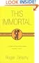 This Immortal (SF Collector's Edition) (Gollancz Sf Collectors' Editions)