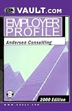 Andersen Consulting: The VaultReports.com Employer Profile for Job Seekers