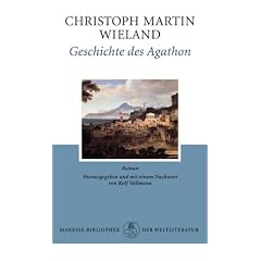 Geschichte des Agathon: Roman
