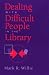 Book Dealing With Difficult People in the Library