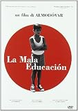 La Mala Educacion