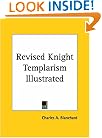 Revised Knight Templarism Illustrated