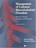Management of Common Musculoskeletal Disorders: Physical Therapy Principles and Methods