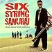 Six-String Samurai: Original Motion Picture Soundtrack [Enhanced CD]