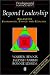 Beyond Leadership: Balancing Economics, Ethics and Ecology (Developmental Management)