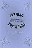 Farming the Words: Talking with Robert Grenier