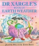 Dr. Xargle's Book of Earth Weather (Red Fox picture books)