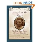 Survival in the Storm: The Dust Bowl Diary of Grace Edwards, Dalhart, Texas 1935 (Dear... by Katelan Janke