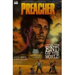 Preacher: Until the End of the World (Preacher)