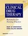 Study Guide to Accompany Clinical Drug Therapy